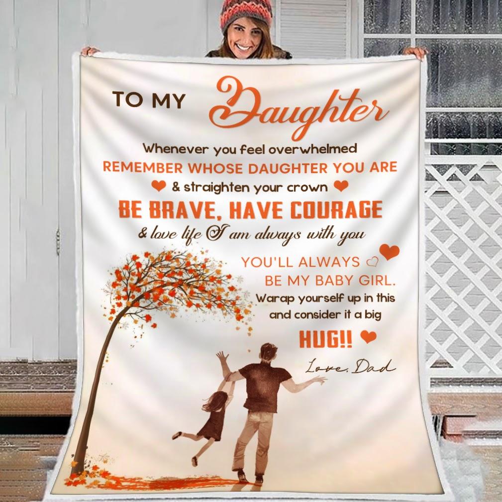 Blanket To My Daughter - CustomsPig