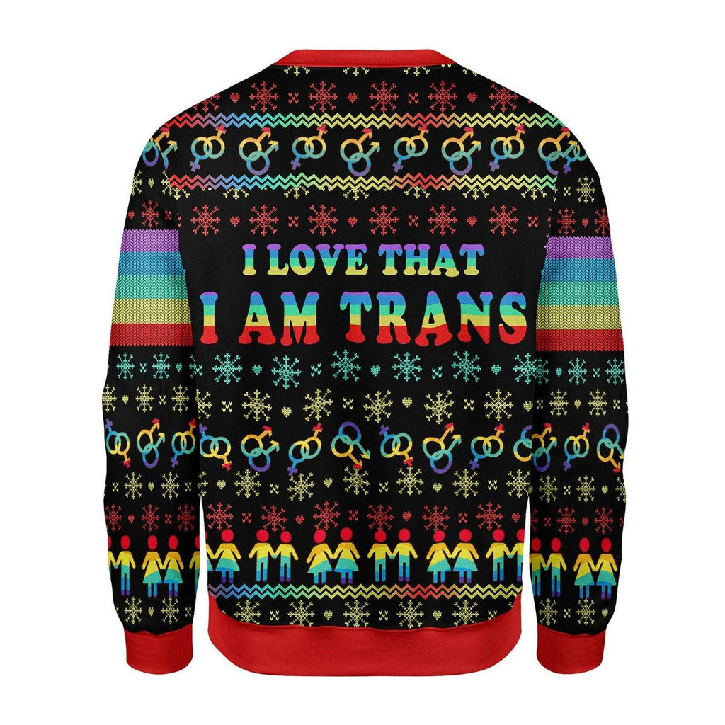 I Love That I Am Trans Christmas Sweater - CustomsPig