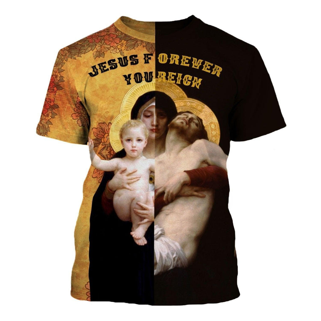 Jesus Forever You Reign T-shirt - CustomsPig