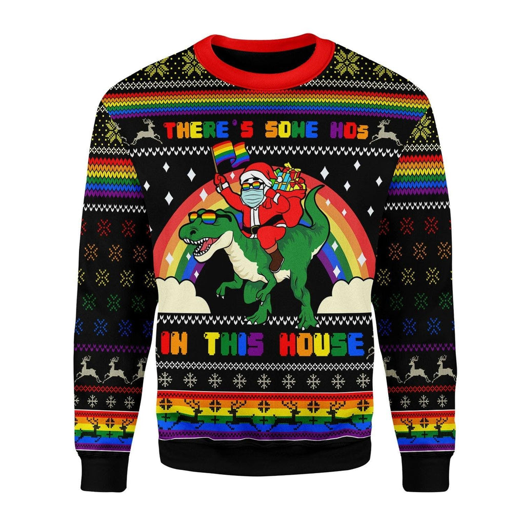 LGBT There's Some Hos In This House Christmas Sweater - CustomsPig