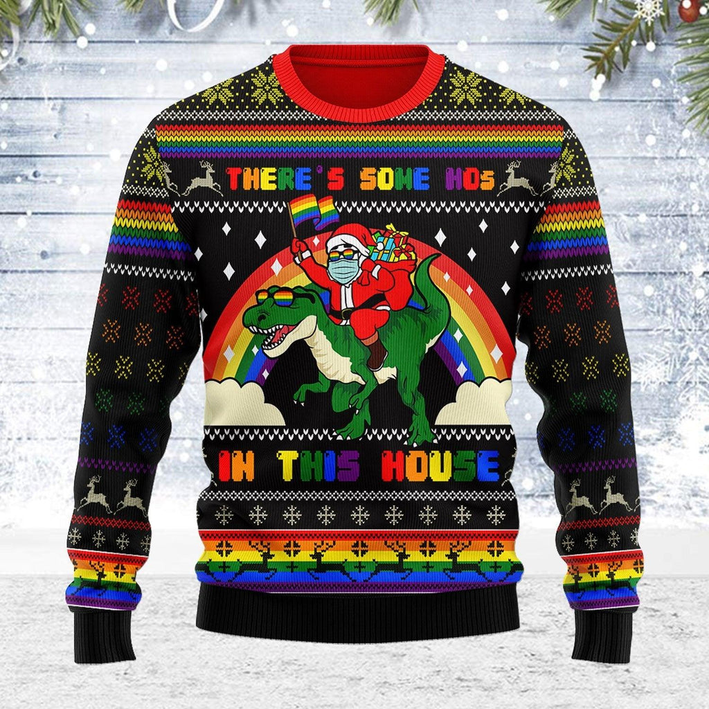 LGBTQ+ There's Some Hos In This House Ugly Christmas Sweater - CustomsPig