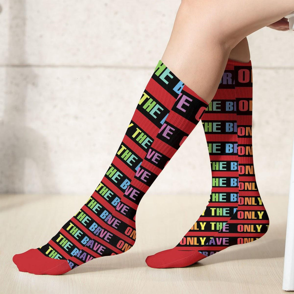 Only The Brave Socks - CustomsPig