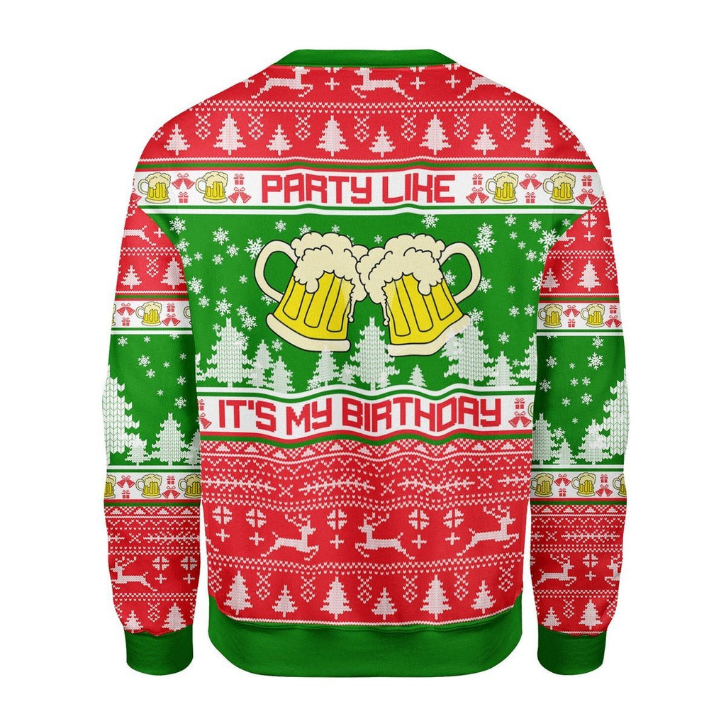 Gearhomies Christmas Unisex Sweater Drink Like It's My Birthday Christmas 3D Apparel