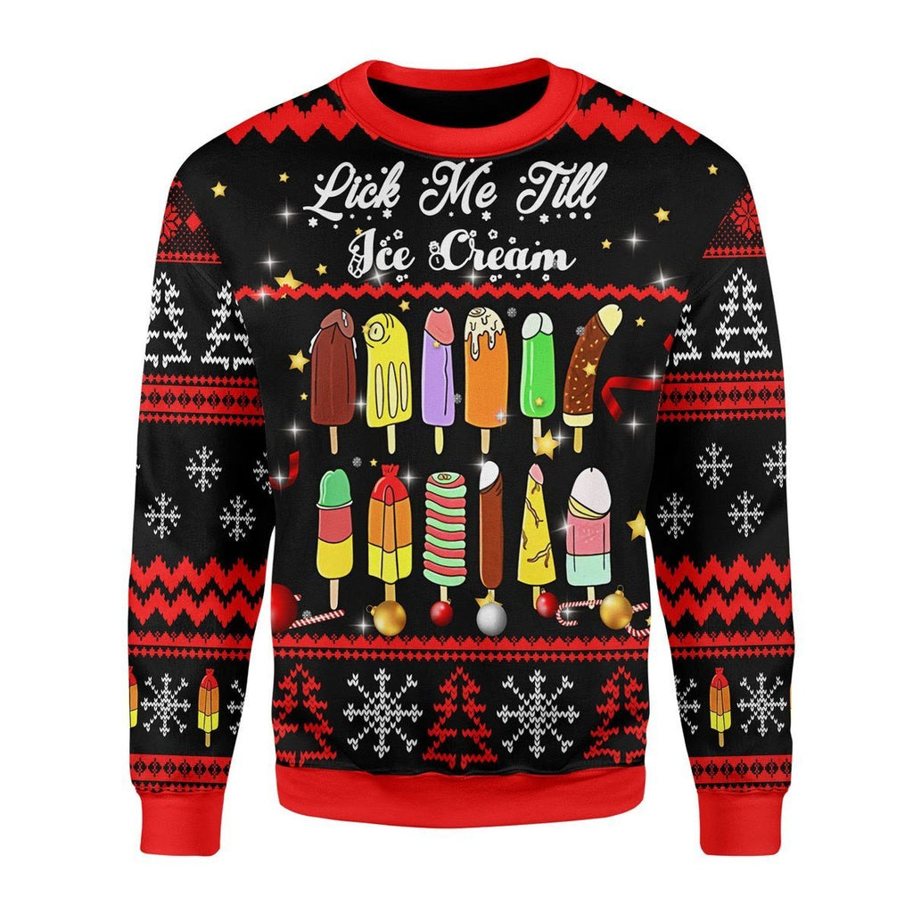 Gearhomies Christmas Unisex Sweater Lick Me Till Ice Cream Ugly Christmas 3D Apparel