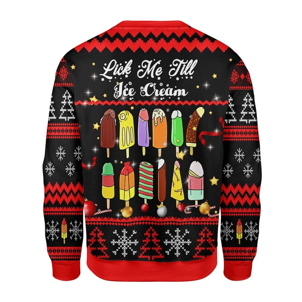 Gearhomies Christmas Unisex Sweater Lick Me Till Ice Cream Ugly Christmas 3D Apparel