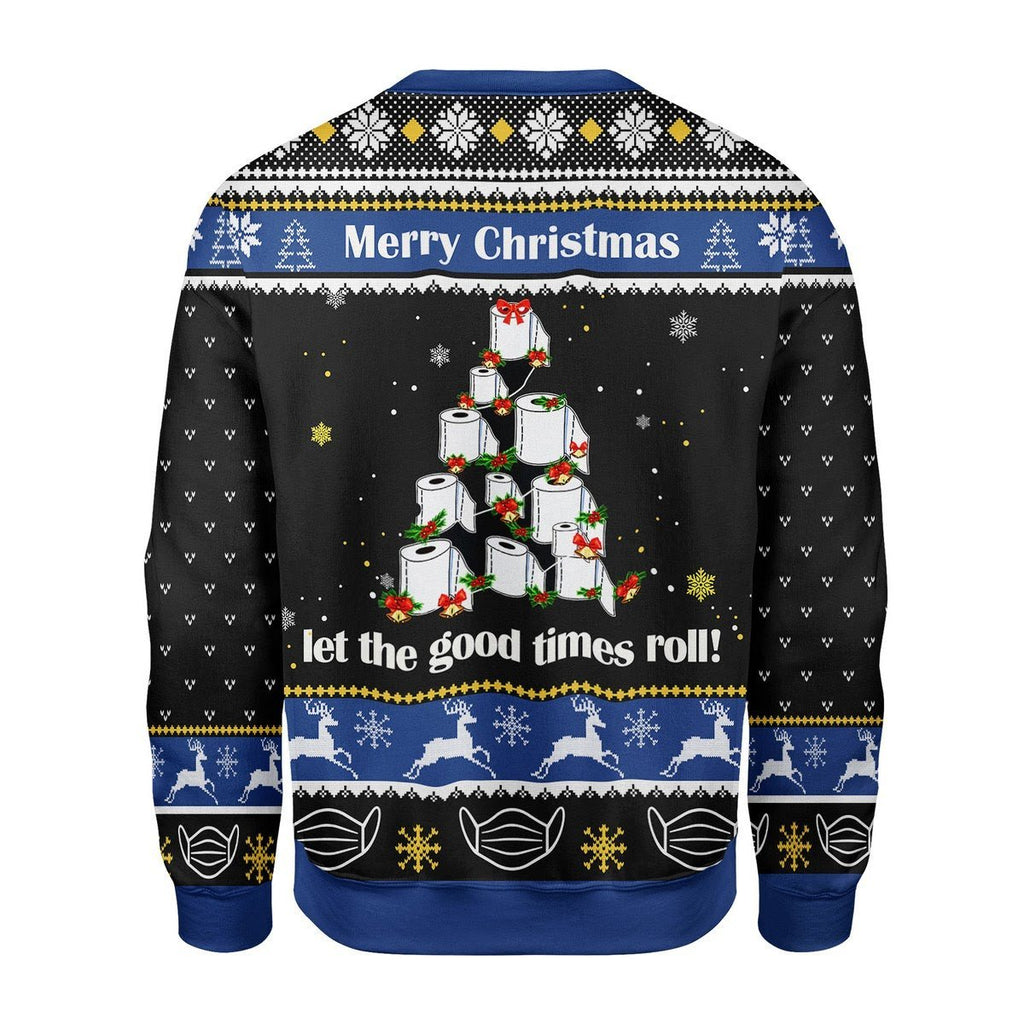 Gearhomies Christmas Unisex Sweater Let The Good Times Roll Ugly Christmas 3D Apparel