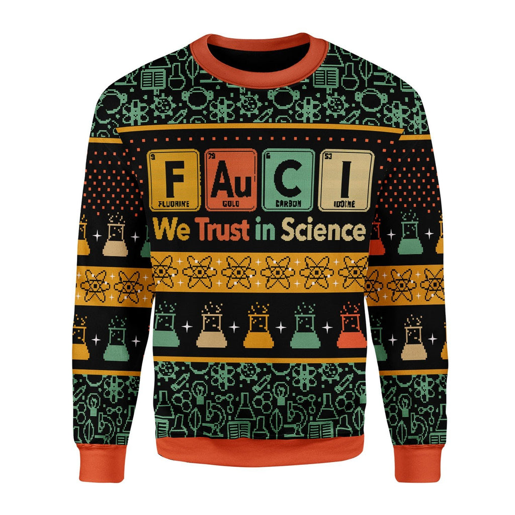 Gearhomies Christmas Unisex Sweater We Trust In Science 3D Apparel