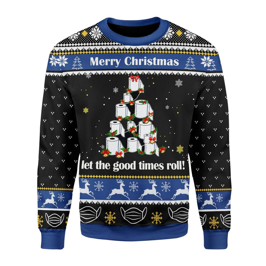 Gearhomies Christmas Unisex Sweater Let The Good Times Roll Ugly Christmas 3D Apparel